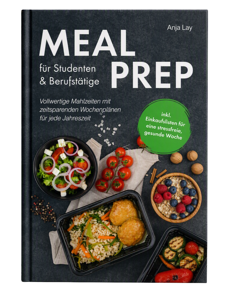 Meal Prep für Studenten und Berufstätige
